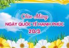 LỊCH SỬ VÀ Ý NGHĨA NGÀY QUỐC TẾ HẠNH PHÚC 20/3