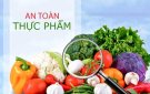 Tiếp tục đảm bảo an ninh, an toàn thực phẩm trong tình hình mới