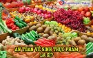 TẦM QUAN TRỌNG CỦA AN TOÀN THỰC PHẨM